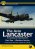 Avro Lancaster (including the Manchester) Part One - Wartime Service
