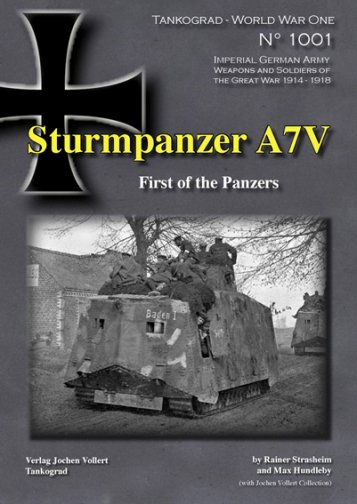 Sturmpanzer A7V, First of the Panzers