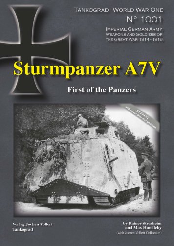 Sturmpanzer A7V - First of the Panzers