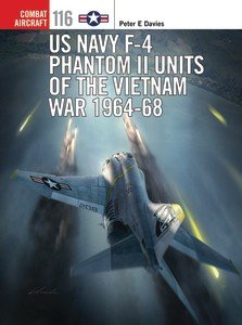 COM 116: US Navy F-4 Phantom II Units of the Vietnam Wa