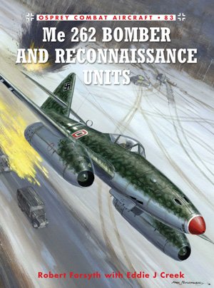 COM 83: Me 262 Bomber and Reconnaissance Units