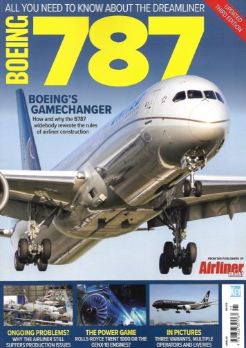 Boeing 787 Boeing’s Gamechanger.( Updated Third Edition)