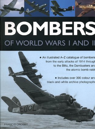 Bombers of World Wars I and II