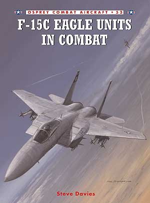 COM 53. F-15 A/C EAGLE UNITS IN COMBAT