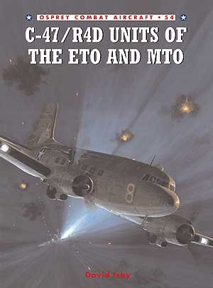 COM 54. C-47 / R4D UNITS OF ETO AND MTO