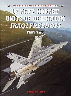 COM 58. US NAVY HORNET UNITS IRAQI FREEDOM pt 2