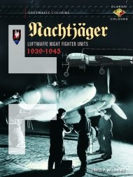 Nachtjäger: Luftwaffe Night Fighter Units 1939 – 45