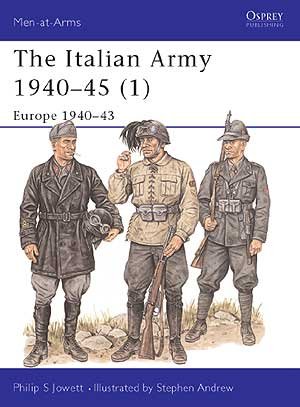 340: The Italian Army 1940-45 (1)