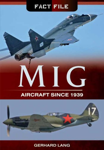 MiG Aircraft since 1939