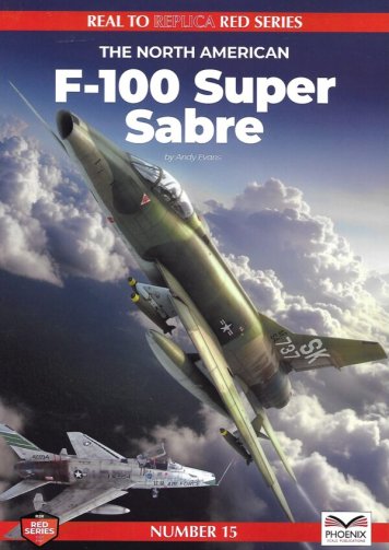: The North American F-100 Super Sabre