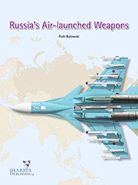 Russia\'s Air-launched Weapons
