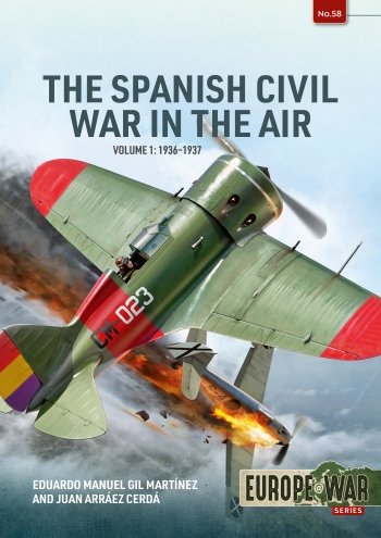 The Spanish Civil War in the Air, Vol 1