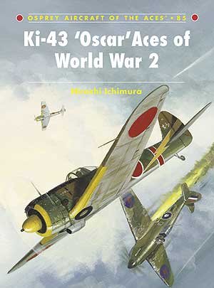 ACE85 Ki-43 ‘Oscar’ Aces of World War 2