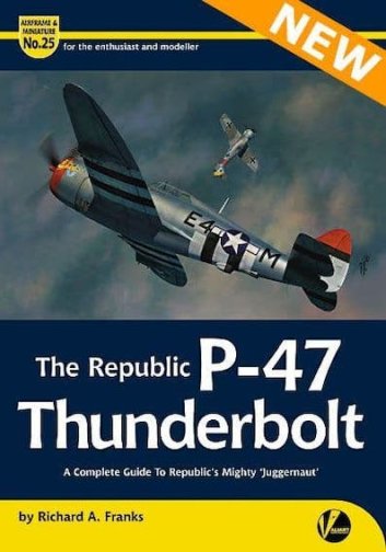 P-47 Thunderbolt (Airframe & Miniature No.25)
