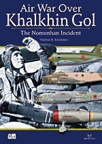 Air War Over Khalkhin Gol: The Nomonhan Incident