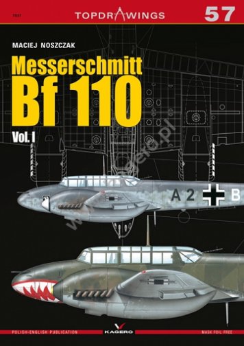 Top Drawings 57: Messerschmitt Bf 110 Vol. I