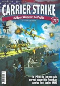 Carrier Strike - US Naval Warfare in the Pacific