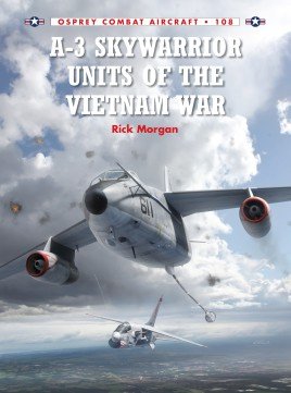 COM 108: A-3 Skywarrior Units of the Vietnam War