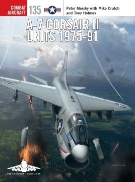 COM 135: A-7 Corsair II Units 1975-91