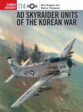 COM 114: AD Skyraider Units of the Korean War
