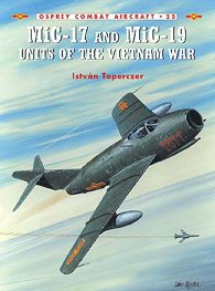 COM 25. MiG-17 AND MiG 19 UNITS VIETNAM WAR