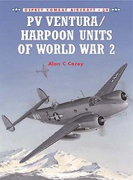 COM 34. PV VENTURA / HARPOON UNITS OF WW2