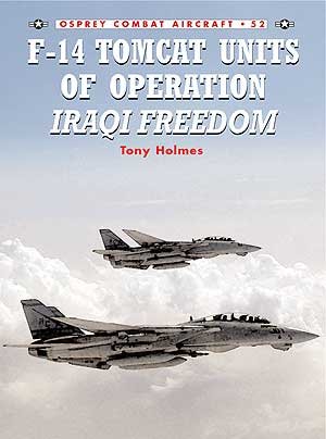 COM 52.F-14 TOMCAT UNITS IN OPERATION IRAQI FREEDOM