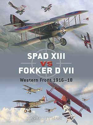Duel 17: SPAD XIII vs Fokker D VII