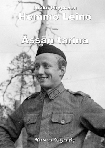 Tulossa: Hemmo Leino - Ässän tarina