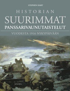 Historian suurimmat panssarivaunutaistelut