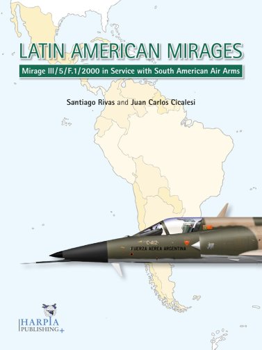 Latin American Mirages - Mirage III / 5 / F.1 / 2000 in