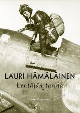 Lauri Hämäläinen - Lentäjän tarina