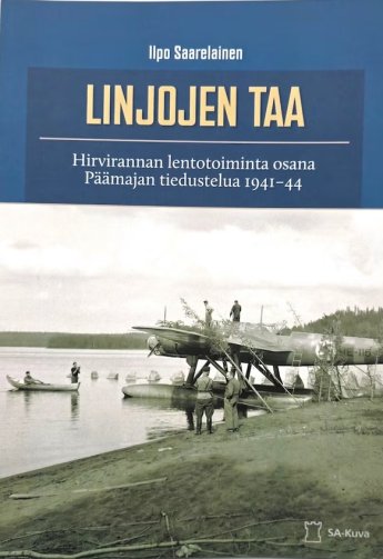 Linjojen taa -Hirvirannan lentotoiminta osana Päämajan tiedustelua 1941-44