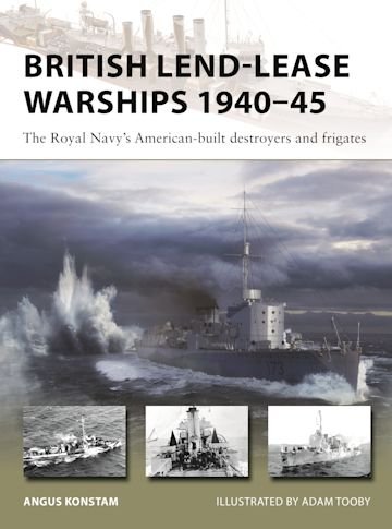 NVG 330: British Lend-Lease Warships 1940–45