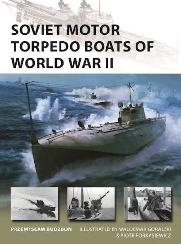 NVG 336: Soviet Motor Torpedo Boats of World War II