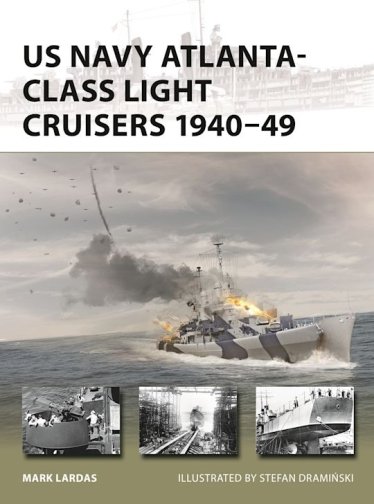 NVG 340: US Navy Atlanta-class Light Cruisers 1940–49