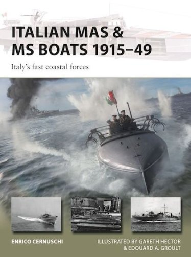 NVG 347: Italian MAS & MS Boats 1915–49