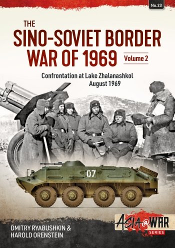 THE SINO-SOVIET BORDER WAR OF 1969 VOLUME 2