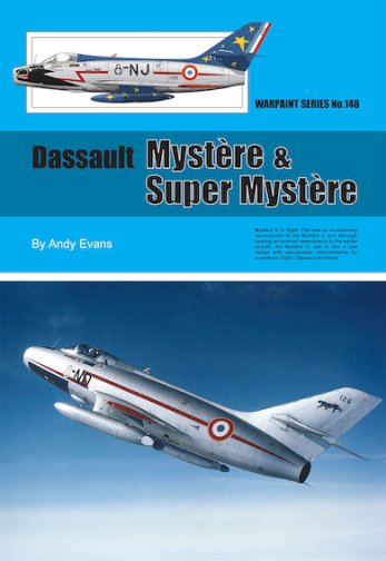 Warpaint 148:  Dassault Mystère & Super Mystère