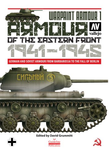 Armour in the Eastern Front 1941 - 1945